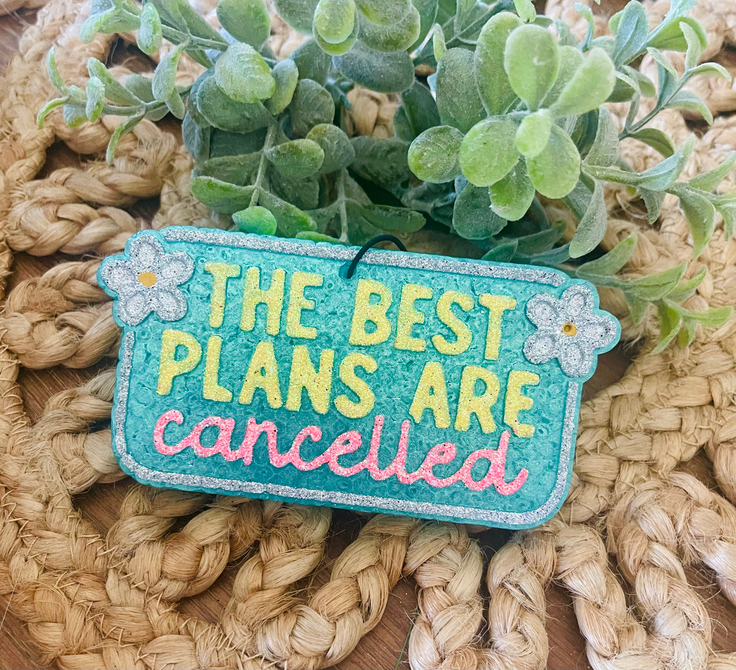 The Best Plans Are Cancelled Car Freshie