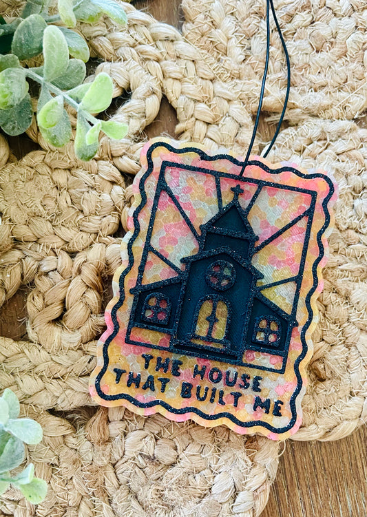The House that Built Me Car Freshie