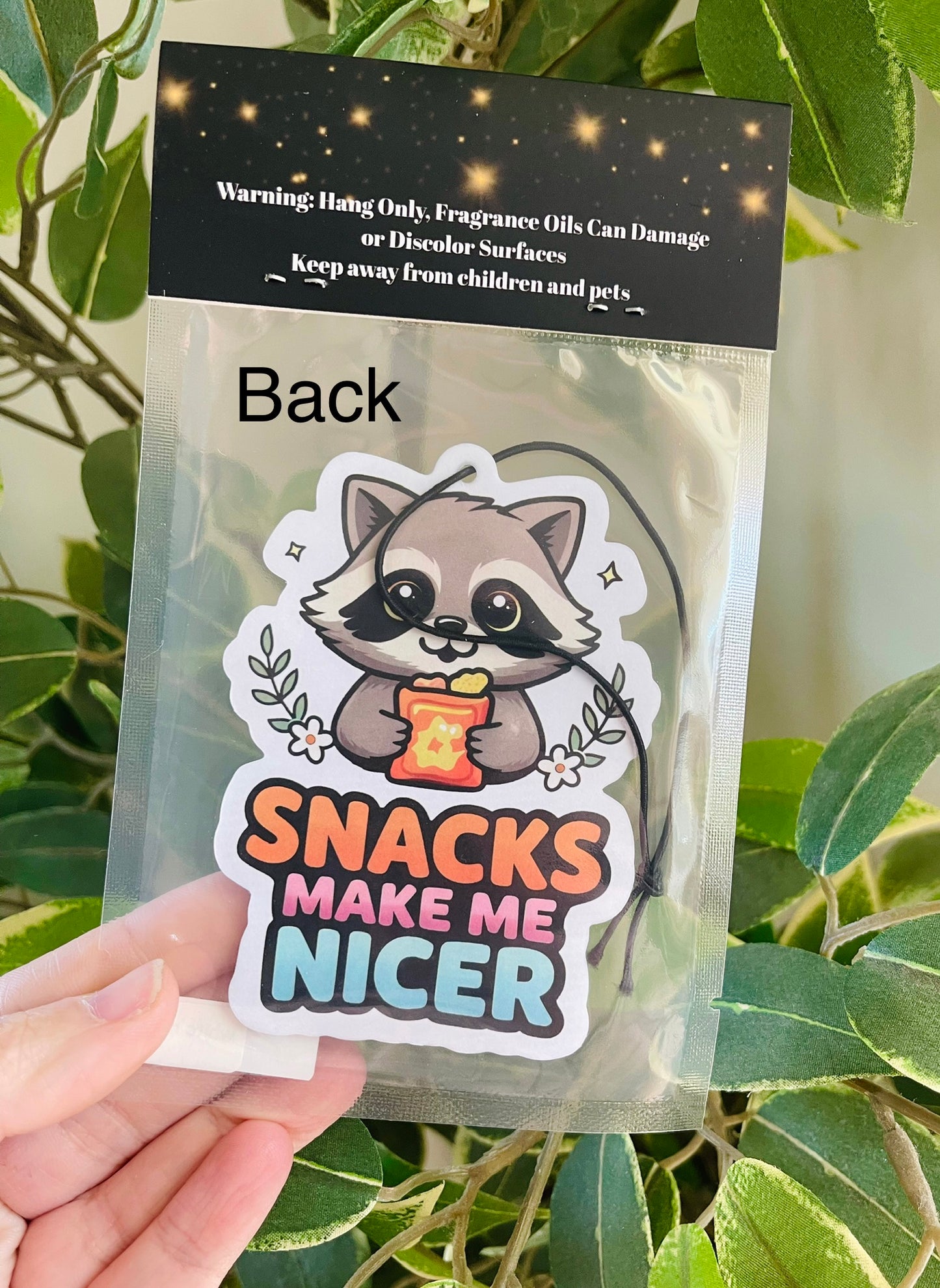 Snacks Make Me Nicer Air Freshener