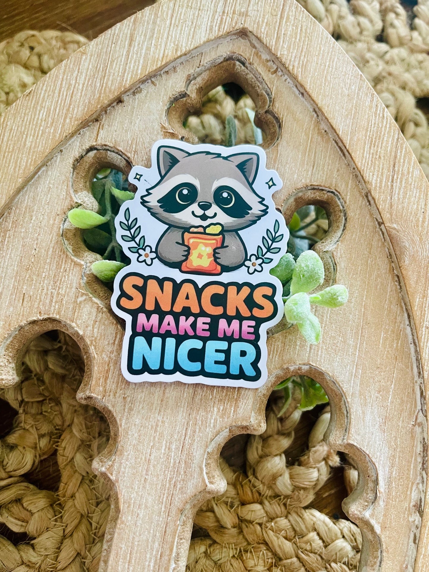 Snacks Make Me Nicer Vinyl Sticker