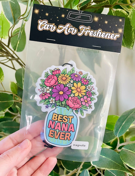 Best Nana Ever Air Freshener