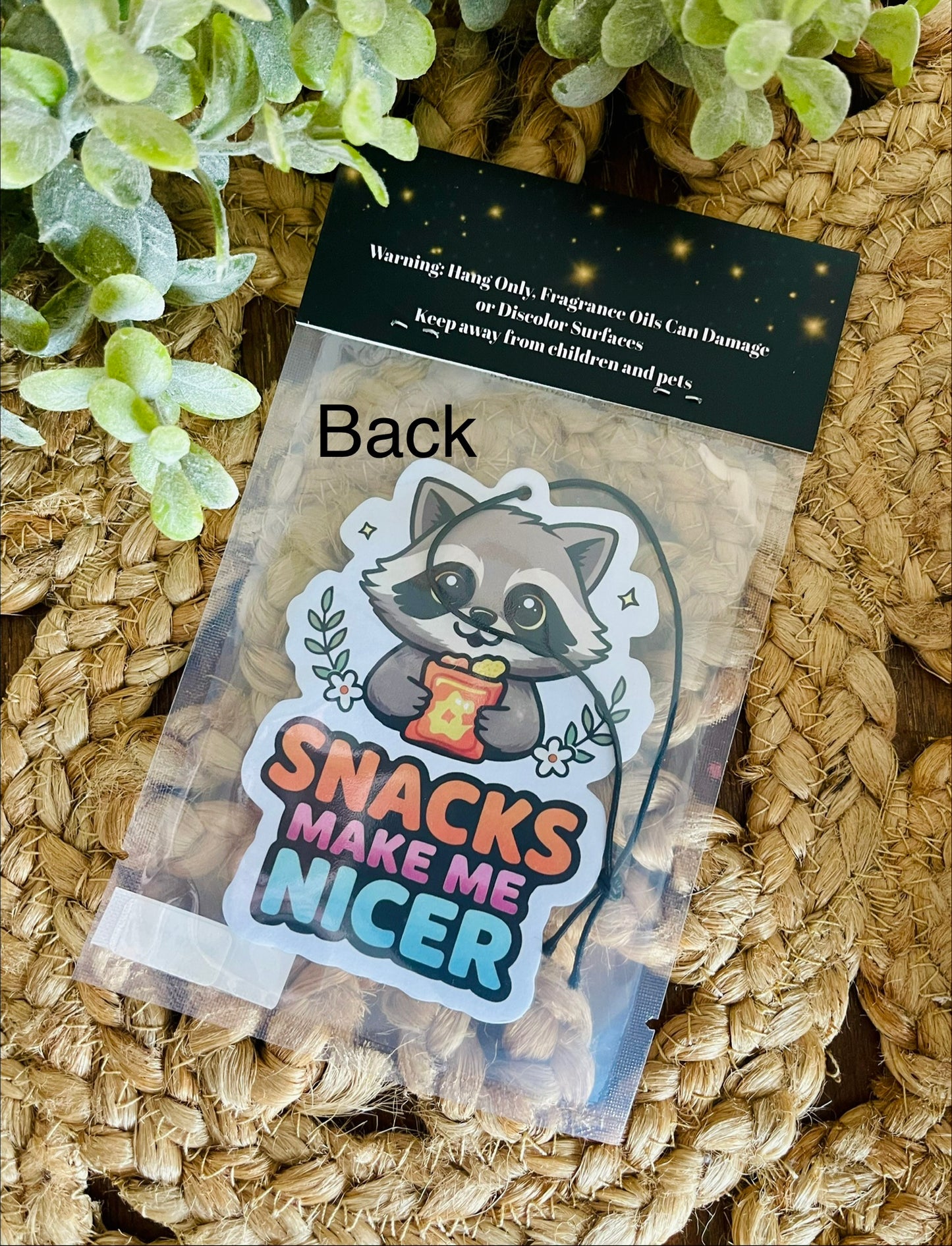 Snacks Make Me Nicer Air Freshener