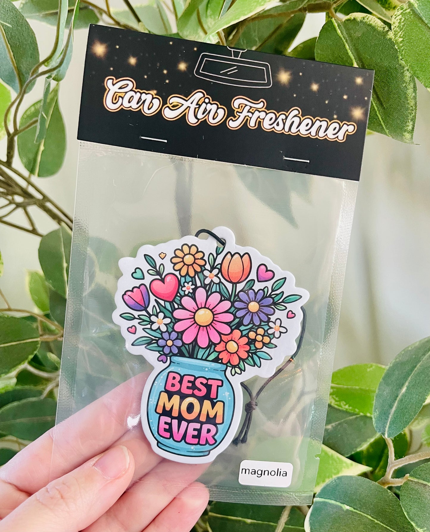Best Mom Ever Air Freshener